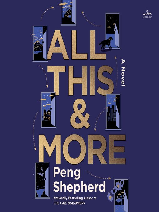 Title details for All This and More by Peng Shepherd - Wait list